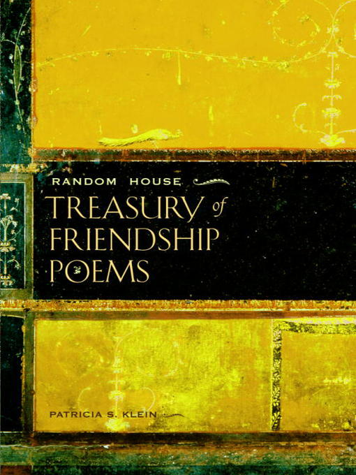 Title details for Random House Treasury of Friendship Poems by Patricia S. Klein - Available